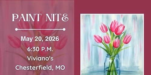 05\/20\/2026 Paint Nite at Viviano\u2019s in Chesterfield, MO
