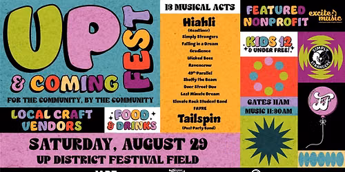 UP & Coming Fest | Fargo, ND — UP District Festival Field