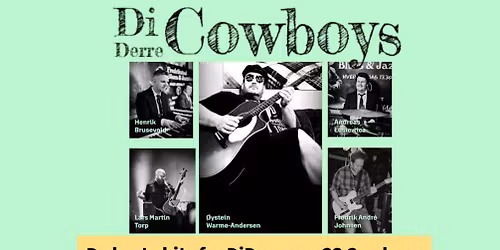 Di Derre Cowboys \/\/ Cafe Magenta