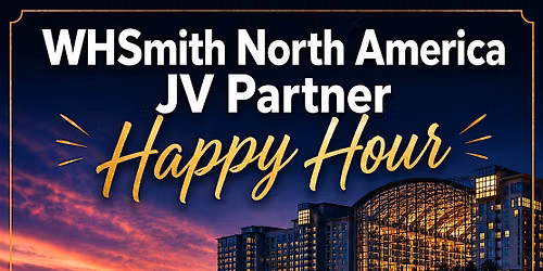 WHSmith North America JV Partner Happy Hour