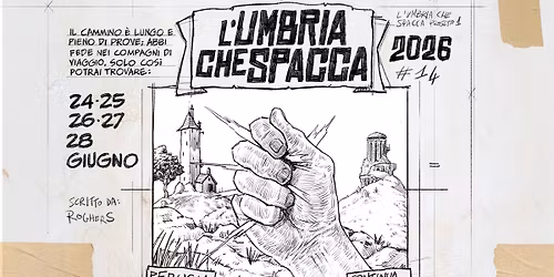 L'UMBRIA CHE SPACCA Festival 2026