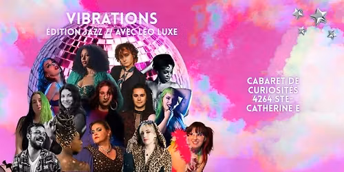 Vibrations - \u00c9dition Jazz \/\/ Avec L\u00e9o Luxe