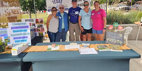 Master Gardeners at Waco Downtown Farmers Market: Water Conservation