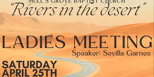 "Rivers in the Desert" Ladies Meeting 