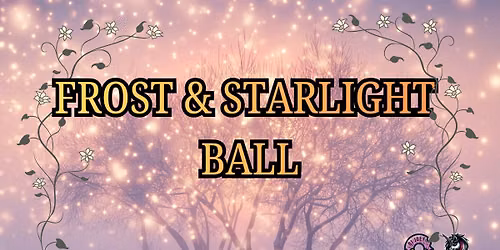 Frost and Starlight Ball