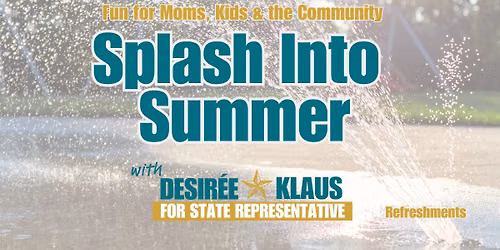 Splash Into Summer with Desiree