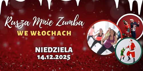 Rusza Mnie Zumba we W\u0142ochach - Miko\u0142ajki