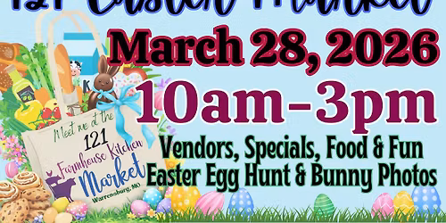 121 Easter Market @ the 121 Farmhouse Kitchen