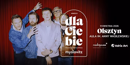 Myslovitz "Dla Ciebie" | Olsztyn