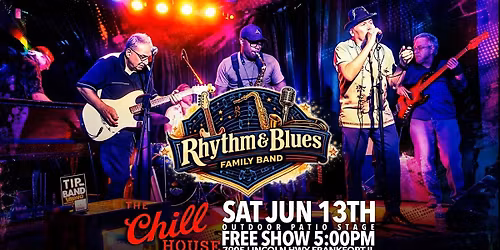 Rhythm and Blues Family Band on The Patio Stage at The Chill House