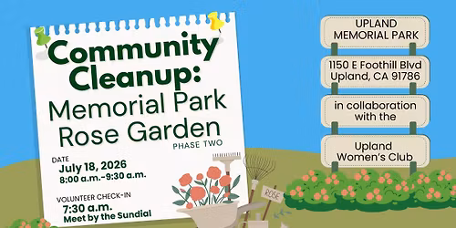 COMMUNITY CLEANUP: Memorial Park Rose Garden