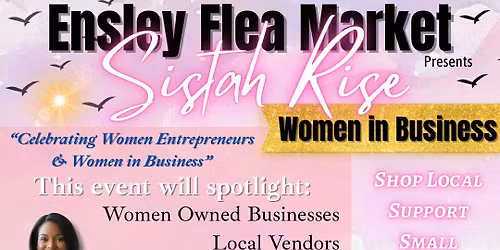 Ensley Flea Market Sistah Rise 