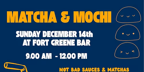 Matcha + Mochi Popup! 