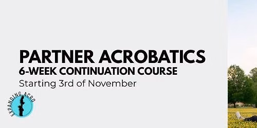 Partner Acrobatics 6-week Continuation Course