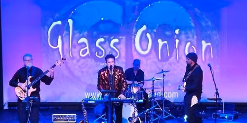 Live Entertainment - Glass Onion 