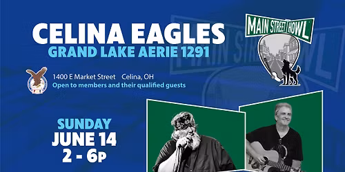 Celina Eagles Grand Lake Aerie # 1291 | Main Street Howl