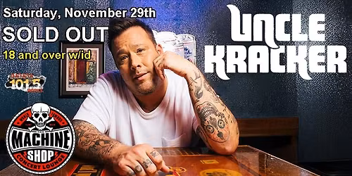 UNCLE KRACKER SOLD OUT