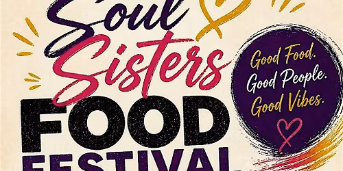 Soul Sisters Food Festival
