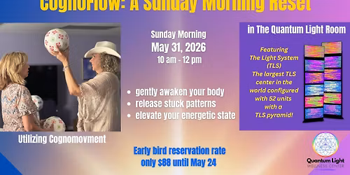 Cognoflow: A Sunday Morning Reset - in The Quantum Light Room