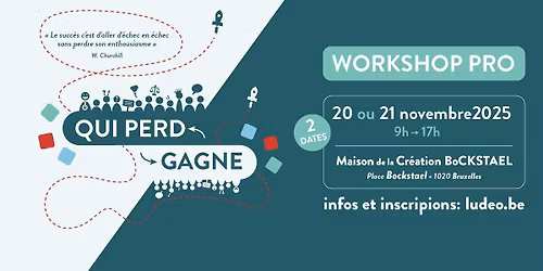 Workshop pro "Qui perd gagne"
