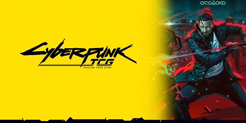Cyberpunk TCG Beta Event
