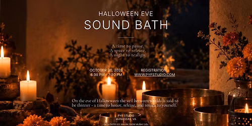 Halloween Eve Sound Bath