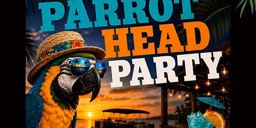 Boat Drinks And Bar Tunes Parrot Head Party Featuring Buck Porter & Clint Landis