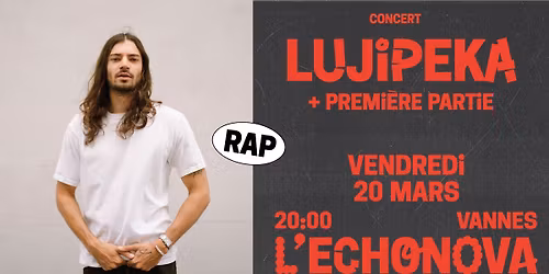 LUJIPEKA + Premi\u00e8re Partie - L'Echonova