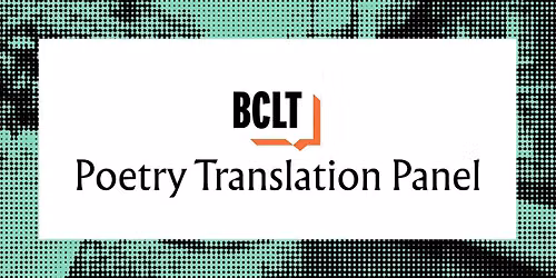 British Centre for Literary Translation: Poetry Translation Panel