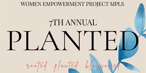 7th Annual Women Empowerment Project MPLS Launch party