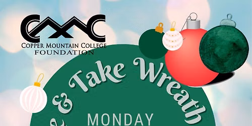 Make & Take Wreath Class