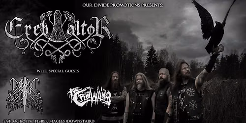 EREB ALTOR & DARKEST ERA + Support! Live at Fibber Magees (Downstairs)