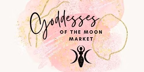 Goddesses of the Moon Market - Saskatoon, SK - November 16th, 2025