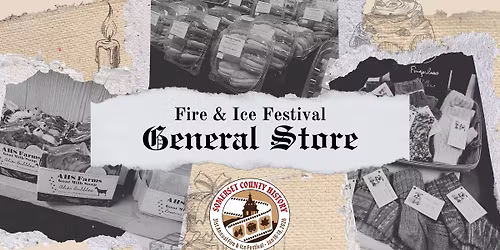 Fire & Ice Festival "General Store" Marketplace