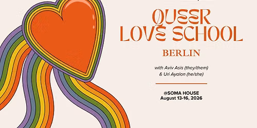 QUEER LOVE SCHOOL - Berlin