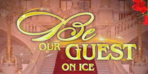 Be Our Guest Ice Show