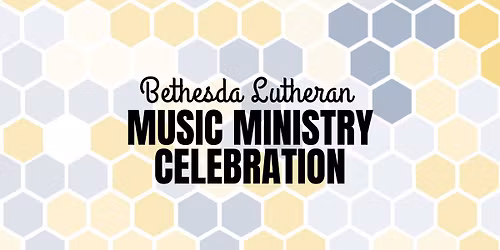 Music Ministry Celebration