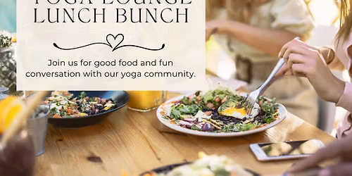 Yoga Lounge Lunch Bunch