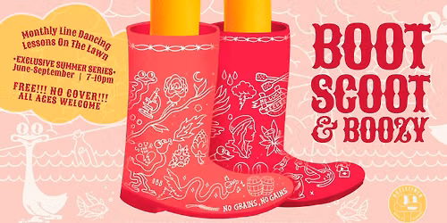 Boot Scoot & Boozy 7\/17