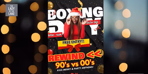 Boxing Day Party with DJ's Steven Goode & Dave Eagle