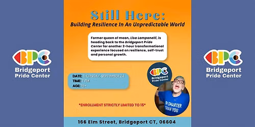 Still Here: Building Resilience In An Unpredictable World