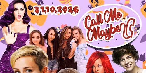 Call Me Maybe - 2010s Halloween Party (Manchester)