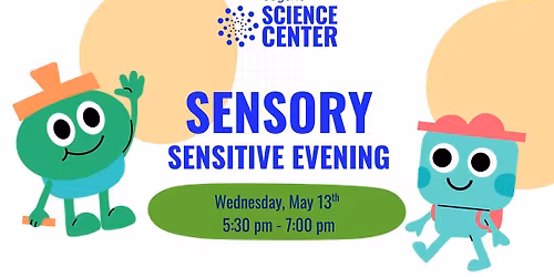 Sensory Sensitive Evening