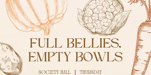 Full Bellies, Empty Bowls