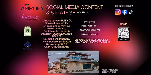 Real Estate CE: Social media content & Strategy + Luncheon