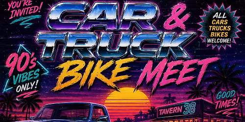 Donation CAR TRUCK & BIKE meet!