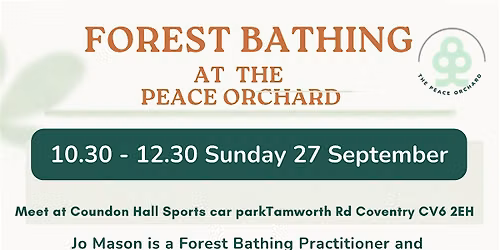 FOREST BATHING AT THE PEACE ORCHARD