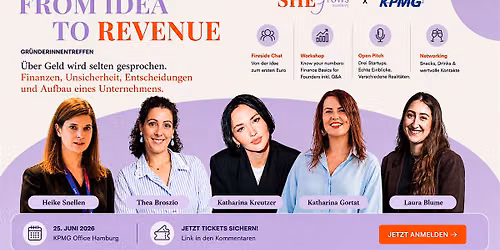 Gr\u00fcnderinnentreffen From Idea to Revenue - was dir kaum jemand vorher sagt.