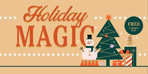 Holiday Magic 2025