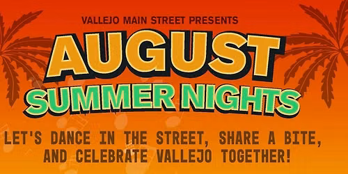 TIMEBANDITS @ AUGUST SUMMER NIGHTS - DOWNTOWN VALLEJO